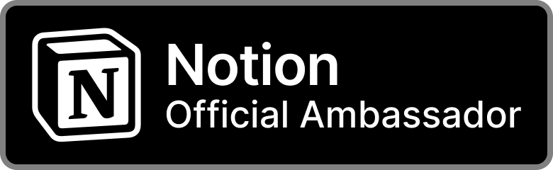 Notion Official Ambassador badge
