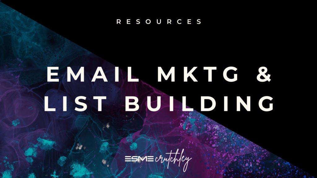 Email Marketing & List Building resources